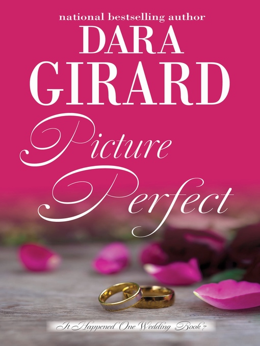 Title details for Picture Perfect by Dara Girard - Available